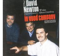 David Newton - in Good Company