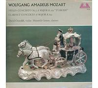 David Oistrakh, Heinrich Geuser - Wolfgang Amadeus Mozart: Violin Concerto No.5 A Major K.219 Turkish, Clarinet Concerto A Major K.622 [LP]