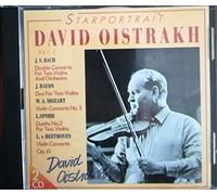 David Oistrakh: Starportrait, Vol. 1: Double Concerto in D Minor for Two Violins and Orchestra, BWV 1043 / Duo in B- Flat Major for Two Violins / Violin Concerto No. 5 in a Mojor, KV 219 / Duetto No. 2 in D Major for Two Violins/ Violin Concerto in D Major, Op. 61