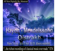 David Oistrakh, Sviatoslav Knushevitsky, Lev Oborin - Oistrakh - Haydn, Mendelssohn - Piano Trio, No. 44 in E Hob XV 28 Allegro moderato