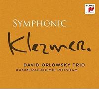 David Orlowsky Trio - Symphonic Klezmer