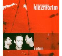 David Orlowsky'S Klezmorim - Sedum