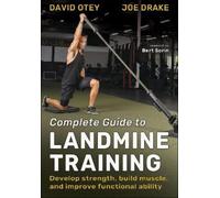David Otey Joe Drake Complete Guide to Landmine Training (Poche)