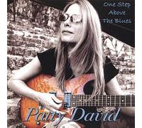 David, Patty - One Step Above The Blues