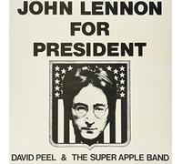 David Peel & The Super Apple Band - John Lennon for President
