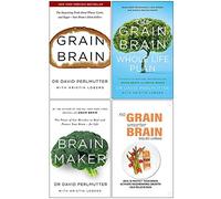 David Perlmutter Ensemble de collection de 4 livres (Grain Brain, The Grain Brain Whole Life Plan, Brain Maker & No Grain, Smarter Brain)