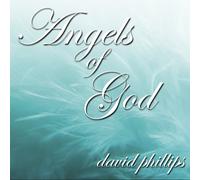 David Phillips - Angels of God [Import]