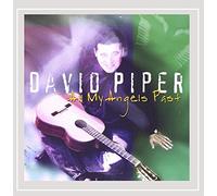 David Piper - All My Angels Past