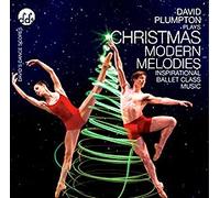 David Plumpton - Christmas Modern Melodies - Inspirational Ballet Class Music CD CM07C