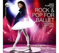David Plumpton - Rock & Pop for Ballet - Inspirational Ballet Class Music CD