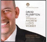 David Plumpton - The Music of Andrew Lloyd Webber - Inspirational Ballet Class Music CD