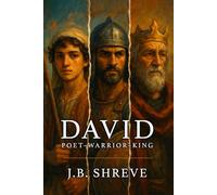 David: Poet-Warrior-King