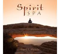 David R Maracle - Spirit Spa