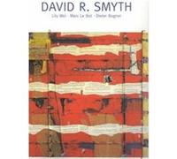 David R. Smyth David R. Smyth, Dieter Bogner, Lilly Wei, Marc Ld Bot, Marc Le Bot (Auteur)