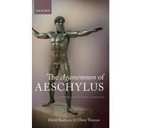David Raeburn Oliver Thomas The Agamemnon of Aeschylus (Relié)