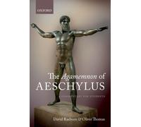 David Raeburn Oliver Thomas The Agamemnon of Aeschylus (Relié)