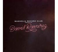 David Ramirez - Magnolia Record Club Presents David Ramirez (Rooster EP + Strangetown EP)