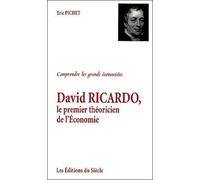 David Ricardo, le premier théoricien de l'économie