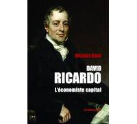 David Ricardo: L'économiste capital