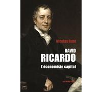 David Ricardo L'économiste capital - Nicolas Buat - Belles Lettres - broché - Etude