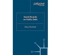 David Ricardo On Public Debt