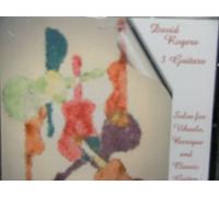 david rogers - 3 Guitars:solos for Vihuela,baroque and Classic Guitar Import (UK Import)