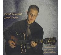 David Rosenthal - Speak to Me