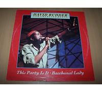 David Rudder & Charlies Roots - This Party Is It / Bacchanal Lady / Rally Round The West Indies - Maxi 45 tours - 12"
