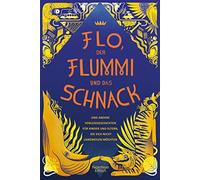 David Rupp Flo, der Flummi und das Schnack: und andere Vorlesegeschichte (Relié)
