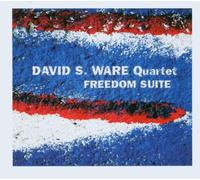 David S. Ware Quartet - Freedom suite