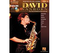 David Sanborn: Includes Parts for B Flat and E Flat Saxaphones: Audio Access Included