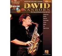 David Sanborn Saxophone PlayAlong Volume 8 by By composer David Sanborn By composer David Sanborn (Auteur)
