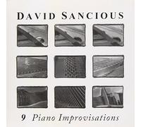 DAVID SANCIOUS - 9 Piano Improvisations [Import]