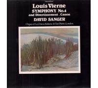 David Sanger - Louis Vierne Symphony No. 4 and Divertissement