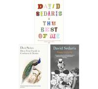 David Sedaris: 3-Book Set of Humour, Personal Reflections & Family Stories - Featuring The Best of Me, Dress Your Family in Corduroy & Denim, & Happy-Go-Lucky