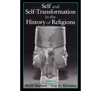 David Shulman Self and Self-Transformations in the History of Religions (Poche)