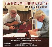 David Starobin - New Music with Guitar 12