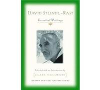 David Steindl-Rast: Essential Writings