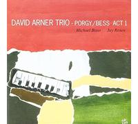 David Trio Arner - Porgy/Bess Act 1