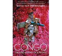 David van Reybrouck Congo (Poche)