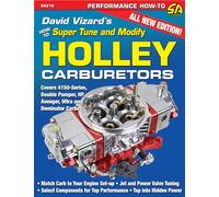 David Vizard's How to Super Tune and Modify Holley Carburetors: How to Super Tune & Modify