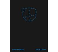 David Weiss. Neocolor