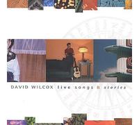 David Wilcox - Live Songs and Stories
