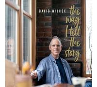 David Wilcox - Way I Tell the Story