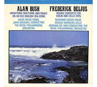 David Wilde, Raymond Cohen, Gerald Warburg - Alan Bush / Frederick Delius: Variations, Nocturne and Finale on an old English Sea-Song; Double Concerto for Violin and Cello - 14073 - Vinyl LP