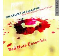 David Wilde – The Cellist of Sarajevo – Musique de chambre – CD