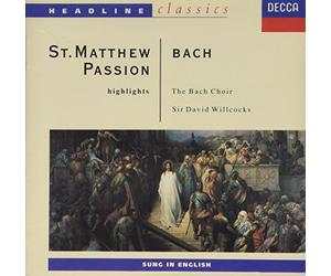 David Willcocks, The Bach Choir - Bach: St.Matthew Passion Hlght [Import]