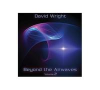 David Wright - Vol 2-Beyond The Airways [Import]