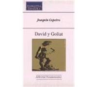 David y Goliat.