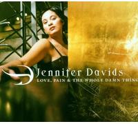 Davids,Jennifer - Love,Pain and The Whole d [Import]